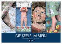DIE SEELE IM STEIN (Wandkalender 2026 DIN A3 quer), CALVENDO Monatskalender