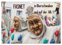 Fasnet in Oberschwaben und auf der Alb (Wandkalender 2026 DIN A4 quer), CALVENDO Monatskalender