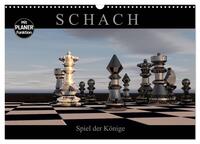SCHACH - Spiel der Könige (Wandkalender 2026 DIN A3 quer), CALVENDO Monatskalender