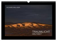 TRAUMLICHT WELTWEIT (Wandkalender 2026 DIN A3 quer), CALVENDO Monatskalender