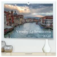 Venedig - La Serenissima 2026 (hochwertiger Premium Wandkalender 2026 DIN A2 quer), Kunstdruck in Hochglanz