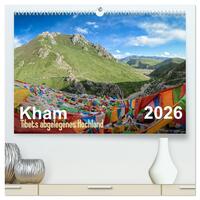 Kham - Tibets abgelegenes Hochland (hochwertiger Premium Wandkalender 2026 DIN A2 quer), Kunstdruck in Hochglanz