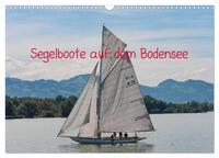 Segelboote auf dem Bodensee (Wandkalender 2026 DIN A3 quer), CALVENDO Monatskalender
