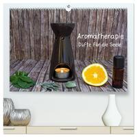 Aromatherapie - Düfte für die Seele (hochwertiger Premium Wandkalender 2026 DIN A2 quer), Kunstdruck in Hochglanz