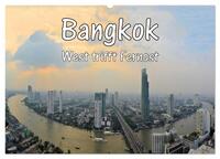 Bangkok: West trifft Fernost (Wandkalender 2026 DIN A2 quer), CALVENDO Monatskalender