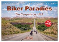 Biker Paradies - Die Canyons der USA (Tischkalender 2026 DIN A5 quer), CALVENDO Monatskalender