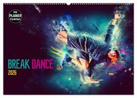 Break Dance (Wandkalender 2026 DIN A2 quer), CALVENDO Monatskalender