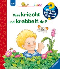 Wieso? Weshalb? Warum? junior, Band 36 - Was kriecht und krabbelt da?