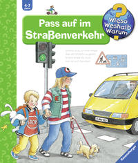 Wieso? Weshalb? Warum?, Band 5 - Pass auf im Straßenverkehr