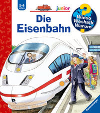 Wieso? Weshalb? Warum? junior, Band 9 - Die Eisenbahn