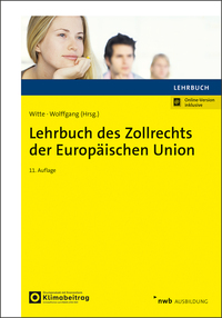 Lehrbuch des Zollrechts der Europäischen Union