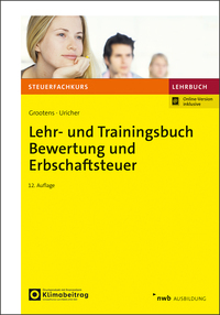 Lehr- und Trainingsbuch Bewertung und Erbschaftsteuer