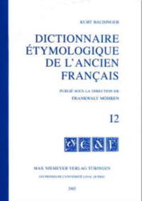 Dictionnaire étymologique de l’ancien français (DEAF). Buchstabe I / Dictionnaire étymologique de l'ancien français (DEAF)