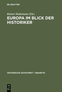 Europa im Blick der Historiker