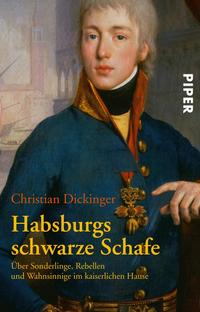 Habsburgs schwarze Schafe