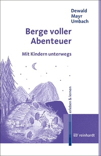 Berge voller Abenteuer