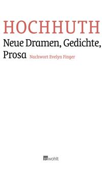 Neue Dramen, Gedichte, Prosa