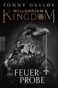Millennium Kingdom: Die Feuerprobe