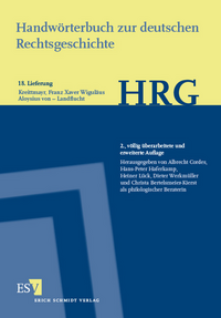 Handwörterbuch zur deutschen Rechtsgeschichte (HRG) – Lieferungsbezug – - - Lieferung 18: Kreittmayr, Franz Xaver Wiguläus Aloysius von–Landflucht