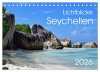 Lichtblicke - Seychellen (Tischkalender 2026 DIN A5 quer), CALVENDO Monatskalender