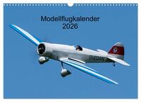 Modellflugkalender 2026 (Wandkalender 2026 DIN A3 quer), CALVENDO Monatskalender