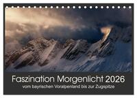 Faszination Morgenlicht (Tischkalender 2026 DIN A5 quer), CALVENDO Monatskalender