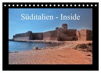 Süditalien - Inside (Tischkalender 2026 DIN A5 quer), CALVENDO Monatskalender