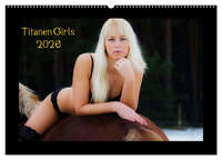 Titanen Girls 2026 - erotische Frauen und starke Pferde (Wandkalender 2026 DIN A2 quer), CALVENDO Monatskalender