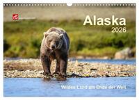 Alaska 2026 Wildes Land am Ende der Welt (Wandkalender 2026 DIN A3 quer), CALVENDO Monatskalender