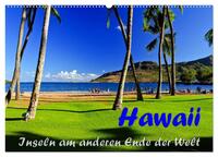 Hawaii - Inseln am anderen Ende der Welt (Wandkalender 2026 DIN A2 quer), CALVENDO Monatskalender