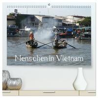 Menschen in Vietnam (hochwertiger Premium Wandkalender 2026 DIN A2 quer), Kunstdruck in Hochglanz