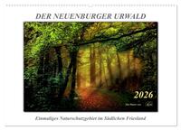 Der Neuenburger Urwald (Wandkalender 2026 DIN A2 quer), CALVENDO Monatskalender