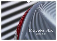 Mercedes SLK - ganz nah (Wandkalender 2026 DIN A3 quer), CALVENDO Monatskalender