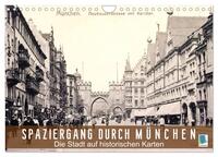 Spaziergang durch München – Die Stadt auf historischen Karten (Wandkalender 2026 DIN A4 quer), CALVENDO Monatskalender