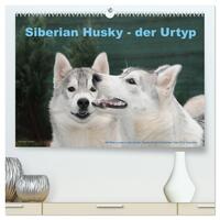 Siberian Husky - der Urtyp (hochwertiger Premium Wandkalender 2026 DIN A2 quer), Kunstdruck in Hochglanz