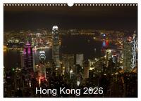 Hong Kong 2026 (Wandkalender 2026 DIN A3 quer), CALVENDO Monatskalender