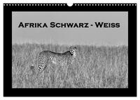 Afrika Schwarz - Weiss (Wandkalender 2026 DIN A3 quer), CALVENDO Monatskalender