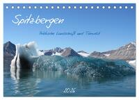 Spitzbergen (Tischkalender 2026 DIN A5 quer), CALVENDO Monatskalender