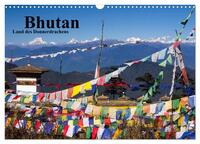 Bhutan 2026 - Land des Donnerdrachens (Wandkalender 2026 DIN A3 quer), CALVENDO Monatskalender