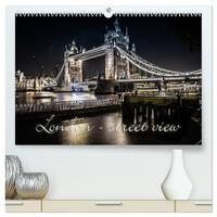 London - street view (CH-Version) (hochwertiger Premium Wandkalender 2026 DIN A2 quer), Kunstdruck in Hochglanz