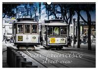 San Francisco - street view (Wandkalender 2026 DIN A3 quer), CALVENDO Monatskalender