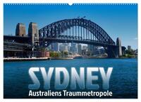 SYDNEY Australiens Traummetropole (Wandkalender 2026 DIN A2 quer), CALVENDO Monatskalender