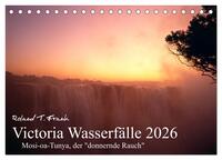 Victoria Wasserfälle (Tischkalender 2026 DIN A5 quer), CALVENDO Monatskalender