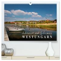 Westungarn - Schönheit und Geheimnis (hochwertiger Premium Wandkalender 2026 DIN A2 quer), Kunstdruck in Hochglanz