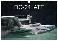 DO-24 ATT (Wandkalender 2026 DIN A3 quer), CALVENDO Monatskalender