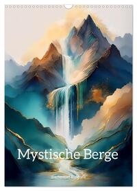 Mystische Berge (Wandkalender 2026 DIN A3 hoch), CALVENDO Monatskalender