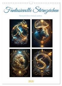 Fantasievolle Sternzeichen (Wandkalender 2026 DIN A3 hoch), CALVENDO Monatskalender