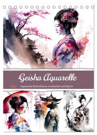 Geisha Aquarelle - Japanische Kulturdamen, Landschaft und Sakura (Tischkalender 2026 DIN A5 hoch), CALVENDO Monatskalender