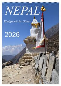 Nepal- Königreich der Götter (Wandkalender 2026 DIN A2 hoch), CALVENDO Monatskalender