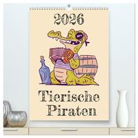 Tierische Piraten (hochwertiger Premium Wandkalender 2026 DIN A2 hoch), Kunstdruck in Hochglanz